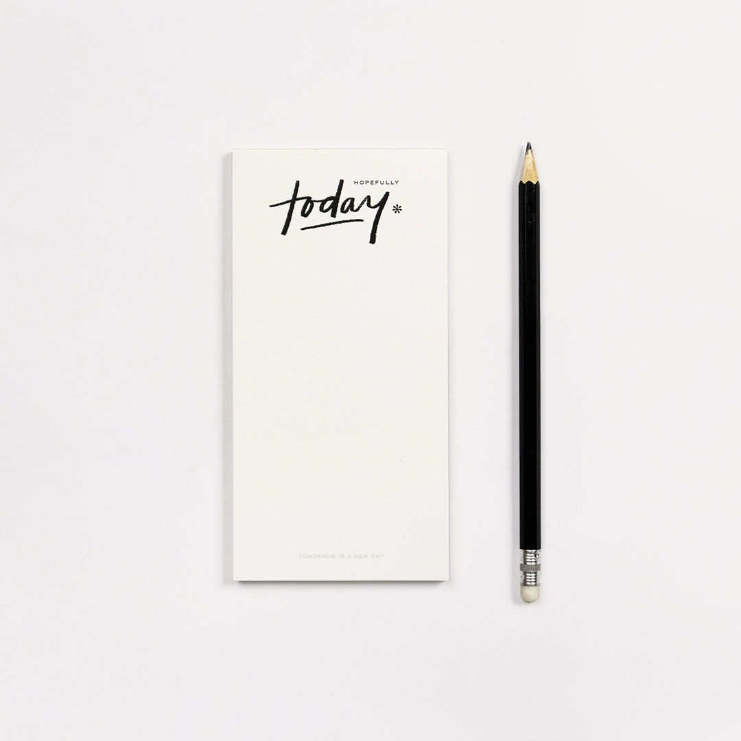Hopefully Today Memo Pad